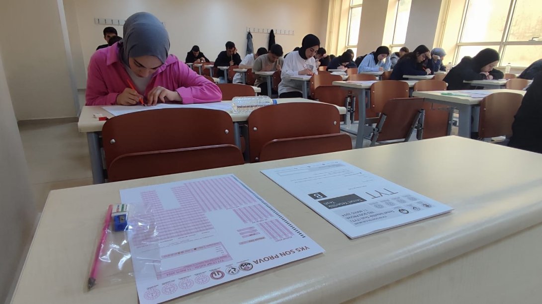 YKS Sınavı için Son Prova Sınavı Yapıldı