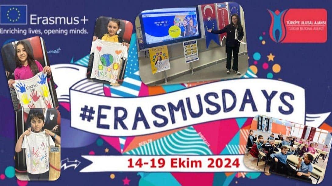 Okullarımızda Erasmus Günleri Etkinliği...