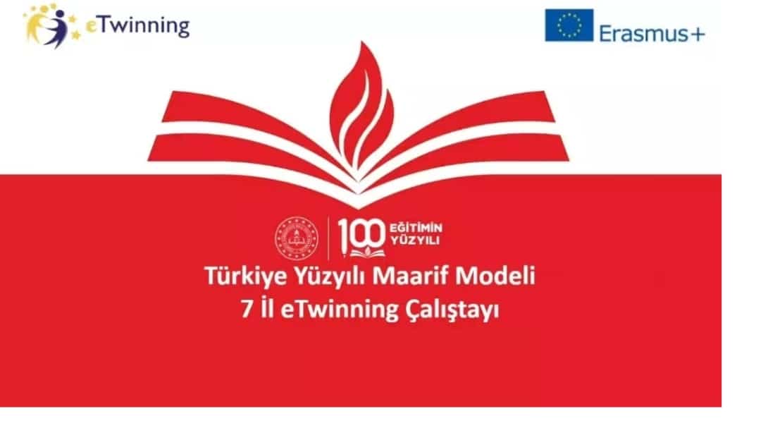 Türkiye Yüzyılı Maarif Modeli etwinning Çalıştayı 1.Etap Başarıyla Tamamlandı